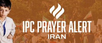 IPC Prayer Alert &ndash; People and Church of Iran